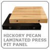 Hickory Pecan Laminated Press Pit Panel